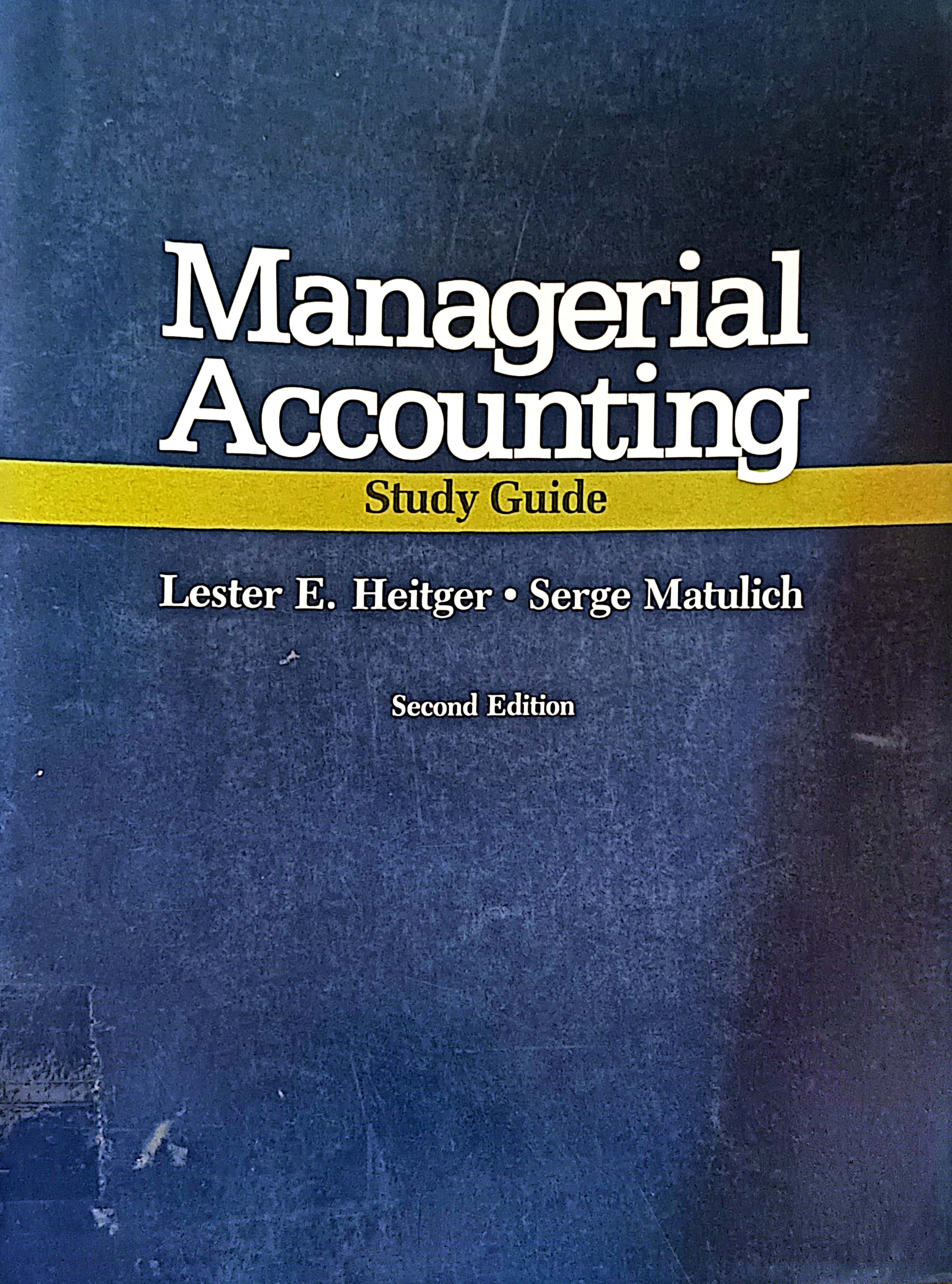 Managerial Accounting Study Guide Second Edition